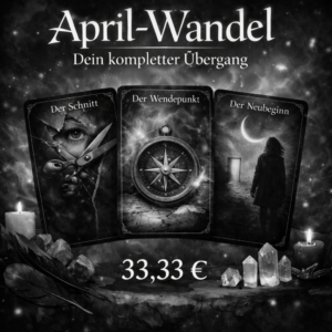 ✧ April-Wandel ✧ Dein Weg durch den Wandel